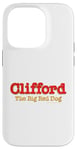 iPhone 14 Pro Clifford The Big Red Dog | Classic Book Movie Merch Official Case