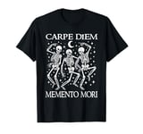 Carpe Diem Memento Mori Latin Stoic Quote Dancing Skeletons T-Shirt