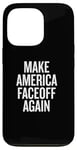 iPhone 13 Pro Make America Faceoff Again Case