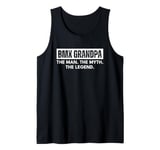 Mens BMX Grandpa the Man the Myth the Legend Tank Top