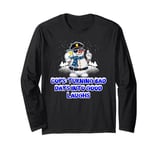 Cops Turning Bad Days into Good Laughs Funny Police Officer Long Sleeve T-Shirt