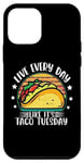 iPhone 12 mini Live Everyday Like It's Taco Tuesday Case