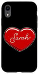 iPhone XR Hand Drawn Heart Sarah - First Name Hearts I Love Sarah Case