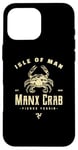 Coque pour iPhone 16 Pro Max Isle of Man Manx Crab Yessir Brand Funny 3 Legs Of Man