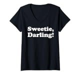 Womens Sweetie Darling Absolutely Fabulous Mom Daughter Grandma V-Neck T-Shirt