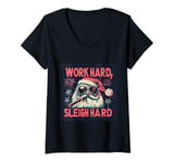 Womens Funny Santa Work Hard Sleigh Hard Sleigher Christmas Cigar V-Neck T-Shirt