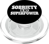 Sobriety Is My Superpower Anonymous Alcoholics AA NA Sober PopSockets PopGrip for MagSafe