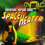 The Reverend Horton Heat  Space Heater  CD