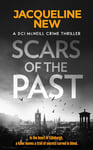 Scars of the Past: a Scottish crime thriller (DCI McNeill Crime Thriller Book 1)