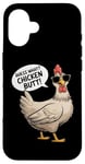 Coque pour iPhone 16 Guess What Chicken Butt Funny Joke Meme pour hommes et femmes