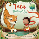 Tala the Bengal Tiger (häftad, eng)