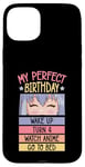 Coque pour iPhone 15 Plus My Perfect Birthday Wake Up Turn 4 Montre Anime Go To Bed