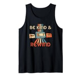 Be Kind & Rewind Vintage 90's Nostalgic 80's Throwback Tank Top