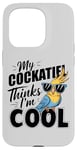 iPhone 15 Pro Funny Parakeet Bird Lover My Parakeet Thinks I'm Cool Cute Case