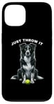 Coque pour iPhone 13 Just Throw It Working Border Collie Herding Ball pour chien