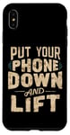 Coque pour iPhone XS Max Put Your Phone Down And Lift ----