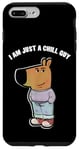 iPhone 7 Plus/8 Plus My New Character Is A Chill Guy Funny I Am Just A Chill Guy Case