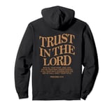 Trust In The Lord, Christian Religious Faith Jesus Pullover Hoodie