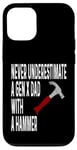 Coque pour iPhone 12/12 Pro Never Underestimate A Gen X Dad With A Hammer Humour Funny