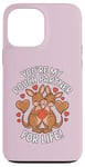 iPhone 13 Pro Max You’re My Pouch Partner for Life Couple Love Valentine's Day Case