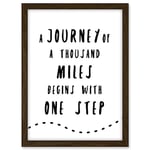 Artery8 A Journey Of A Thousand Miles Begins With One Step Inspirational Positive Motivational Gym Workout Living Room Aesthetic Artwork Framed A3 Wall Art Print