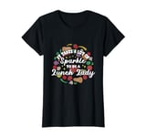 Funny School Cafeteria Worker Crew and Lunch Lady Quote T-Shirt