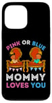 Coque pour iPhone 13 Pro Max Rose ou bleu Mommy Loves You sexe révéler maman fête prénatale