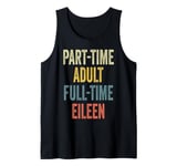 EILEEN Personalized Retro Girls Part-Time EILEEN Name Tank Top