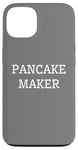 iPhone 13 Funny Breakfast Food Lover Pancake Maker Case