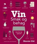 Vin; smak og behag