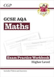 GCSE Maths AQA Exam Practice Workbook: Higher - includes Video Solutions and Answers: for the 2025 and 2026 exams