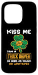 Coque pour iPhone 15 Pro Kiss Me I'm A Truck Driver Funny Shamrock St Patricks Day