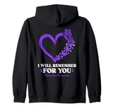 Dementia I Will Remember For You Alzheimer Zip Hoodie