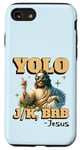 Coque pour iPhone SE (2020) / 7 / 8 Yolo lol jk brb Jesus - Résurrection chrétienne amusante de Pâques