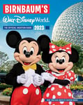 Birnbaum'S 2023 Walt Disney World (Birnbaum Guides): The Official Vacation Guide