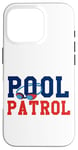 iPhone 16 Pro Swimming Swimmer Swim Pool Patrol Coach Dad Case