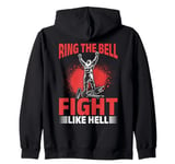 Wrestling Wrestler Ring the bell, fight like hell! Zip Hoodie