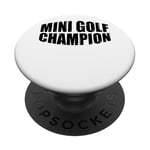 Mini Golf Champion -----. PopSockets PopGrip Interchangeable