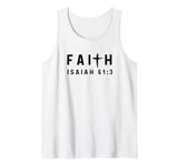 Isaiah 61:3 61 3 Faith - God Jesus Christian Beauty Ashes Tank Top