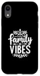 iPhone XR Family Vibes Forever Together Happy Moments Case