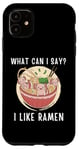 Coque pour iPhone 11 Mignon Kawaii Axolotl What Can I Say I Like Ramen Nouilles