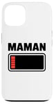 Coque pour iPhone 13 drole Femme fatiguée, maman, faible charge de batterie