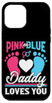 Coque pour iPhone 12 Pro Max Pink or Blue Daddy Loves You Annonce Grossesse 2025 Papa