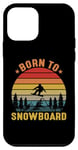Coque pour iPhone 12 mini Born To Snowboard - Snowboardeur de montagne