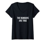 Womens The Rumours are True V-Neck T-Shirt