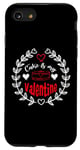 Coque pour iPhone SE (2020) / 7 / 8 Cake Is My Valentine Funny Valentine's Day Cake Lovers