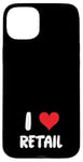 Coque pour iPhone 15 Plus I Love Retail - Vente en magasin de vêtements de caissier