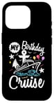 Coque pour iPhone 16 Pro Ma croisière d'anniversaire