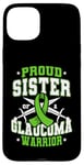 Coque pour iPhone 15 Plus Ruban vert « Proud Sister Of A Glaucome Warrior »