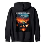 Explore The Path Less Taken bear hiking camping mountains Zip Hoodie